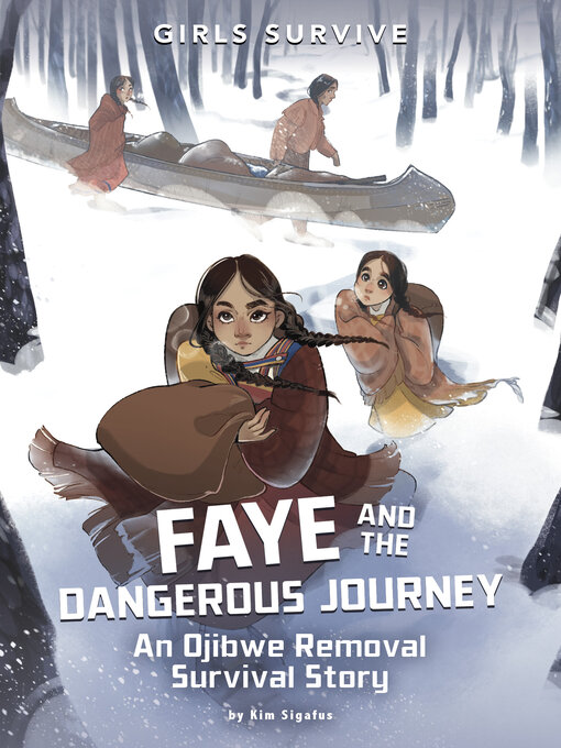 Title details for Faye and the Dangerous Journey by Kim Sigafus - Wait list